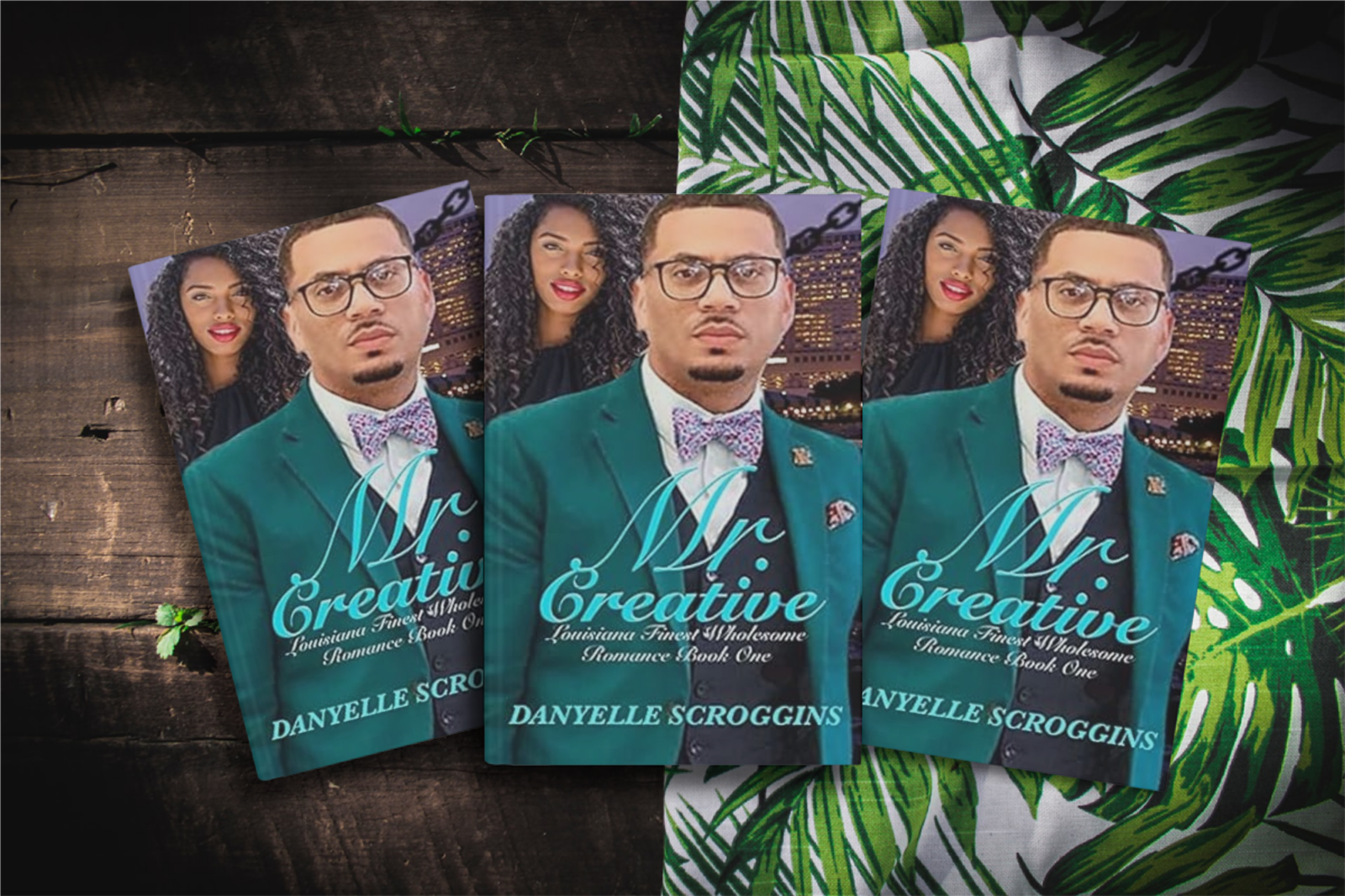 Book Spotlight – Mr. Creative (Louisiana Finest Wholesome Romance Book 1) – Danyelle Scroggins
